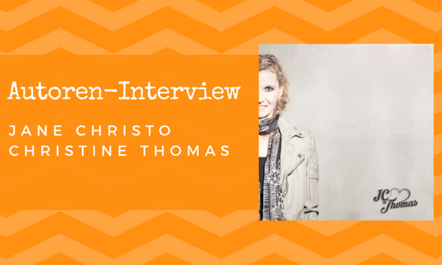 Autoren-Interview: Jane Christo / Christine Thomas