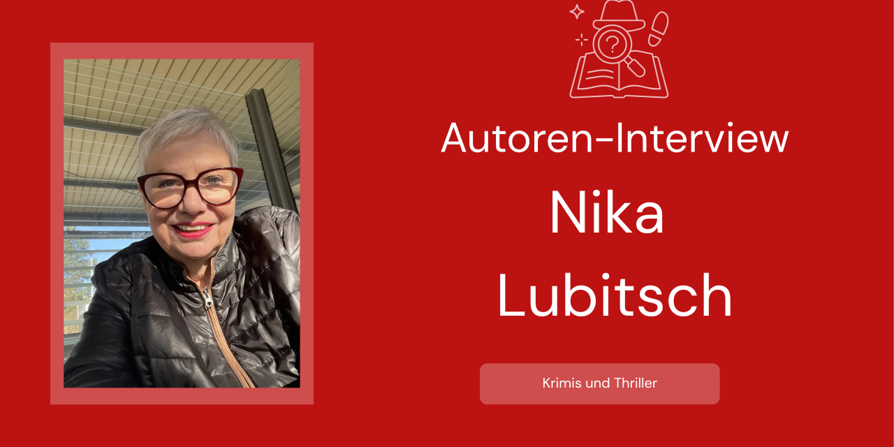 Interview mit Nika Lubitsch / Monika von Ramin