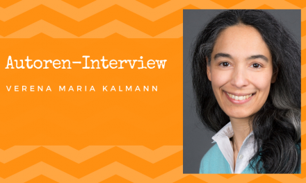 Autoren-Interview: Verena Maria Kalmann