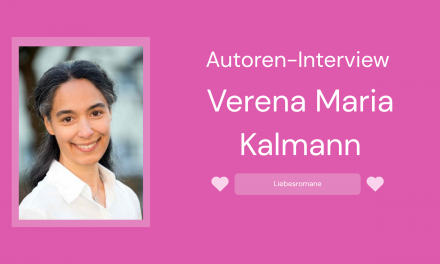 Interview mit Verena Maria Kalmann