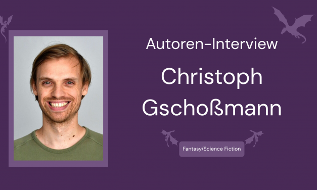 Interview mit Christoph Gschoßmann
