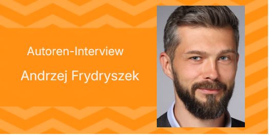 Interview mit Andrzej Frydryszek