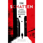 Im Schatten eines weiteren schönen Morgens: Gegenwartsliteratur